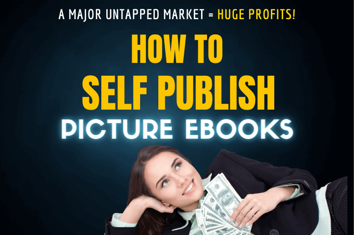 Achieve Financial Freedom by Publishing Image-Based eBooks
