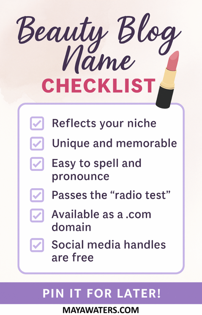 Beauty Blog Name Checklist featuring tips and ideas for selecting an engaging blog name.
