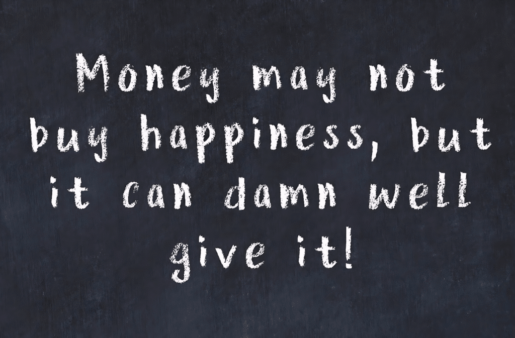 An artistic representation of a quote emphasizing that money can enhance happiness, despite not being able to buy it outright.