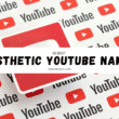 A close-up image of a logo featuring the word "YouTube" and banner written "Aesthetic Names for YouTube Channel" in various styles and arrangements, showcasing text in different fonts and designs with a predominant red color. The layout includes elements of graphic design and typography.