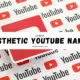A close-up image of a logo featuring the word "YouTube" and banner written "Aesthetic Names for YouTube Channel" in various styles and arrangements, showcasing text in different fonts and designs with a predominant red color. The layout includes elements of graphic design and typography.