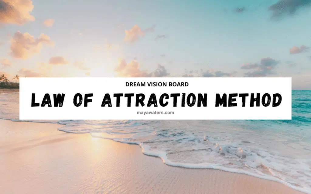 Dream vision board showcasing the law of attraction, filled with inspiring images and affirmations for manifesting desires.