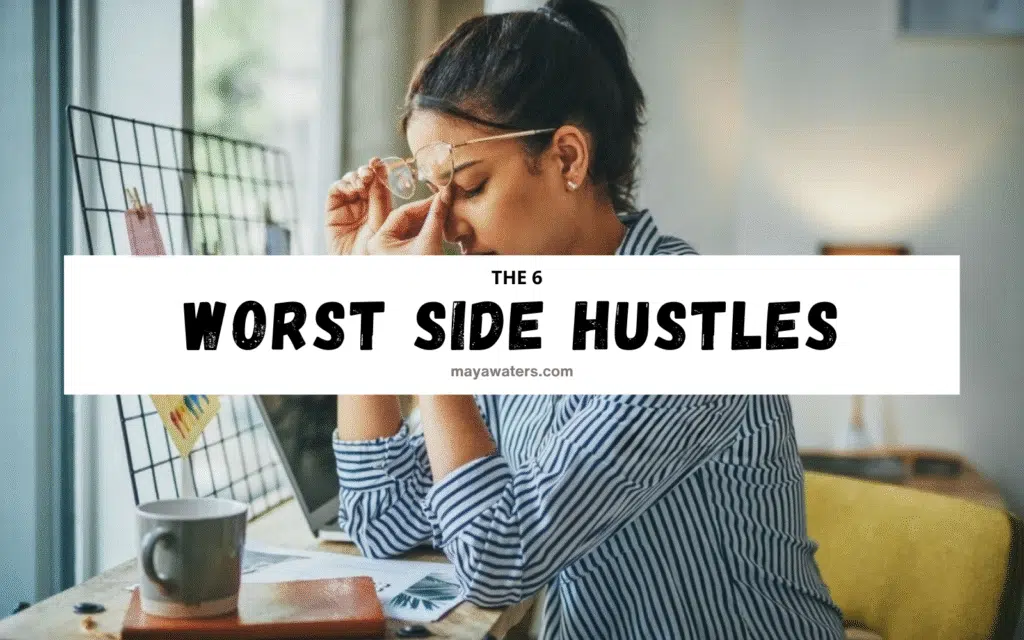 A visual representation titled "Worst Side Hustles," highlighting list of side hustles that are generally viewed as ineffective or low-paying.