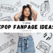 Banner reading “77 TikTok Kpop Fanpage Ideas” over a photo of a woman with hands in her hair, on a doodle background of music and dance icons.