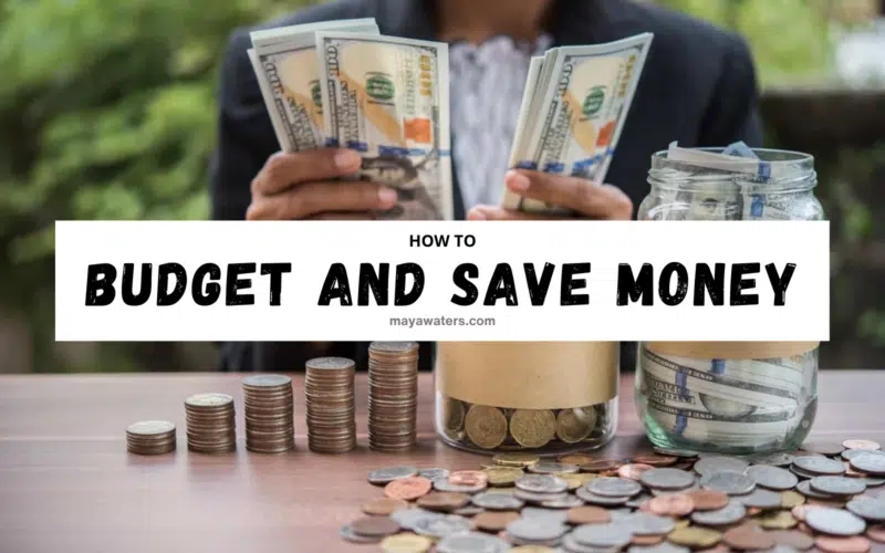 A visual guide showing cash savings jars, stacked coins, and hands holding money, representing clarity and intention in learning How to Budget and Save Money during everyday life.