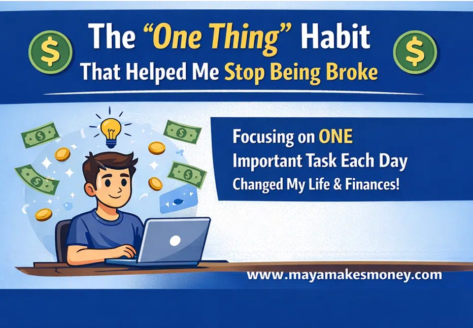 Illustration showing the “One Thing” habit and How to Stop Procrastinating by focusing on one important task daily to improve finances.