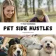 11 fast growing pet side hustles featured image with dog walker and multiple dogs outdoors.