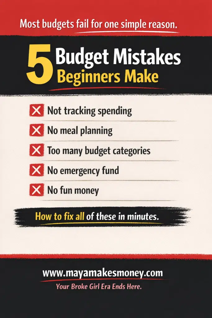 5 budget mistakes beginners make including not tracking spending, no meal planning, and no emergency fund.