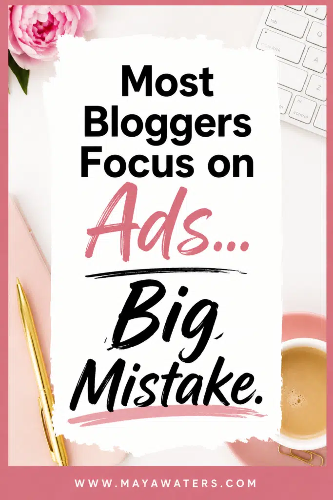 Blogging strategy concept showing common mistake of focusing only on ads instead of diversified blog monetization methods